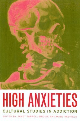 Janet Brodie, Marc Redfield - High Anxieties, Häftad
