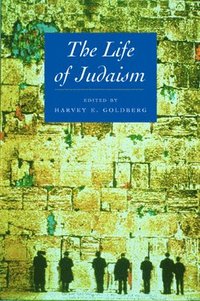 bokomslag The Life of Judaism