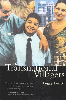 Peggy Levitt - Transnational Villagers, Häftad