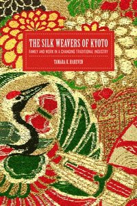 bokomslag The Silk Weavers of Kyoto