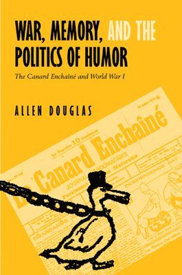 War, Memory, and the Politics of Humor 1