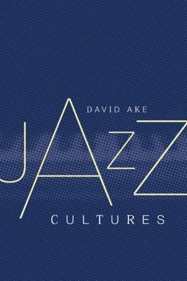 Jazz Cultures 1