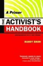 Randy Shaw - The Activist's Handbook: A Primer, Updated Edition with a New Preface, Häftad