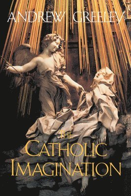 The Catholic Imagination 1