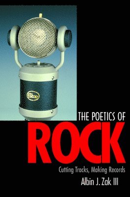 bokomslag The Poetics of Rock