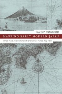 bokomslag Mapping Early Modern Japan