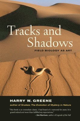 Harry W. Greene - Tracks and Shadows, Inbunden