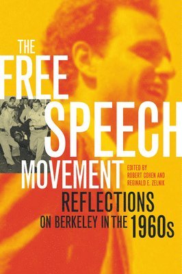 Robert Cohen, Reginald E. Zelnik - Free Speech Movement, Häftad