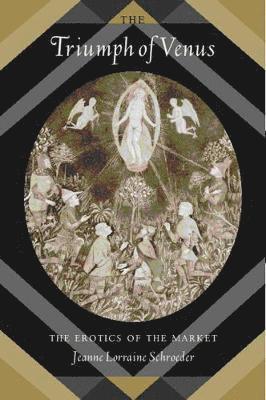 Jeanne Lorraine Schroeder - Triumph of Venus, Inbunden