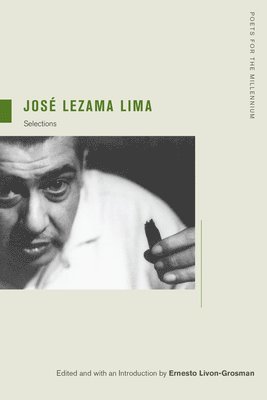 José Lezama Lima, Jose Lezama Lima, Ernesto Livon-Grosman - Jose Lezama Lima, Häftad