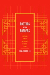 bokomslag Doctors within Borders