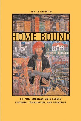 Yen Espiritu, Yen Le Espiritu - Home Bound, Häftad