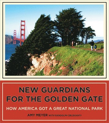 New Guardians for the Golden Gate 1