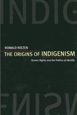 The Origins of Indigenism 1