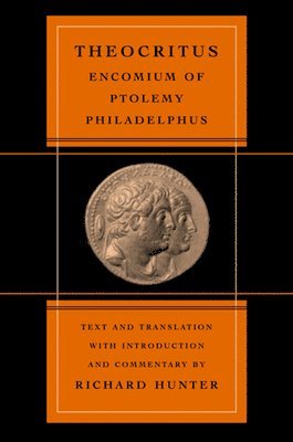 Theocritus - Encomium of Ptolemy Philadelphus, Inbunden