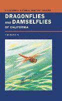 Timothy D. Manolis - Dragonflies and Damselflies of California, Häftad