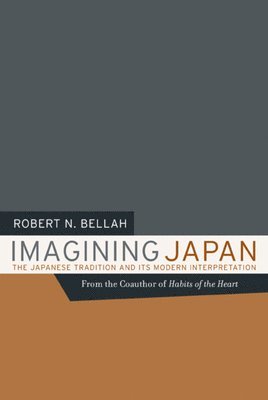 Robert N. Bellah - Imagining Japan, Häftad
