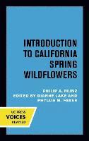 bokomslag Introduction to California Spring Wildflowers of the Foothills, Valleys, and Coast