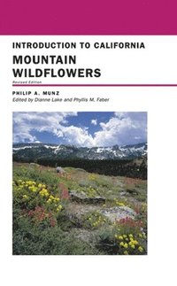 bokomslag Introduction to California Mountain Wildflowers