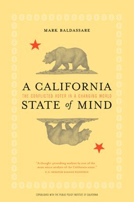 Mark Baldassare - California State of Mind, Inbunden
