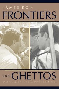 bokomslag Frontiers and Ghettos