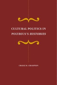 bokomslag Cultural Politics in Polybius's Histories