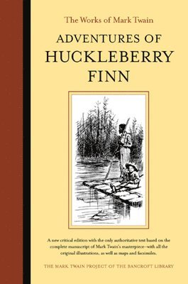 Mark Twain, Victor Fischer, Lin Salamo - Adventures of Huckleberry Finn, Inbunden