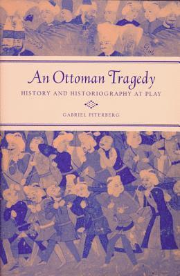 An Ottoman Tragedy 1