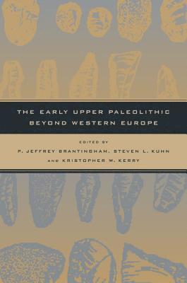 The Early Upper Paleolithic beyond Western Europe 1