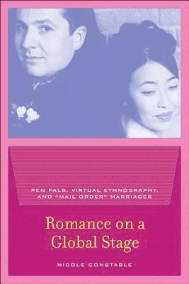 Nicole Constable - Romance on a Global Stage, Häftad