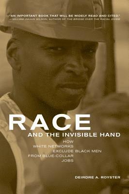 Race and the Invisible Hand 1