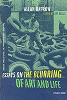 Essays on the Blurring of Art and Life 1