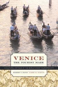 bokomslag Venice, the Tourist Maze