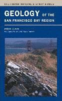 Doris Sloan - Geology of the San Francisco Bay Region, Häftad