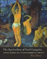 Henri Dorra - Symbolism of Paul Gauguin, Inbunden