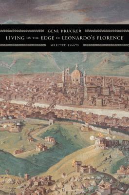 Living on the Edge in Leonardos Florence 1