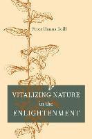 bokomslag Vitalizing Nature in the Enlightenment