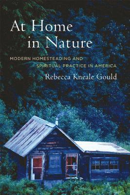Rebecca Kneale Gould - At Home in Nature, Häftad