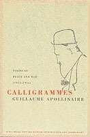 Guillaume Apollinaire - Calligrammes, Häftad