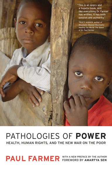 Paul Farmer - Pathologies of Power, Häftad