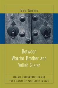 bokomslag Between Warrior Brother and Veiled Sister