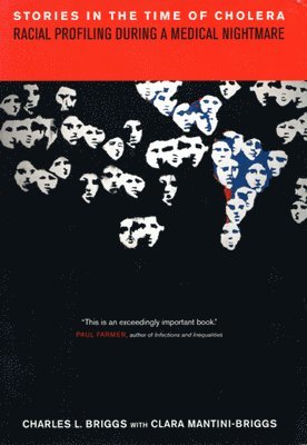 Charles L. Briggs - Stories in the Time of Cholera, Häftad