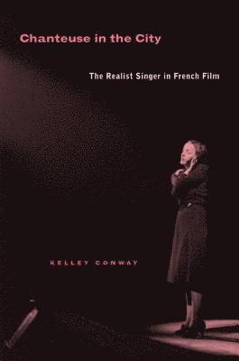 Kelley Conway, Prof. Kelley Conway - Chanteuse in the City, Häftad