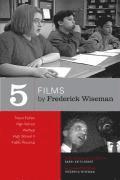 bokomslag Five Films by Frederick Wiseman