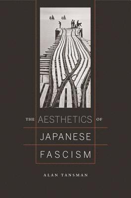 Aesthetics of Japanese Fascism