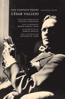 The Complete Poetry: A Bilingual Edition