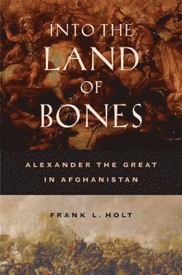 Frank L. Holt - Into the Land of Bones, Inbunden