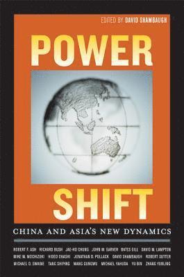 David Shambaugh - Power Shift, Häftad