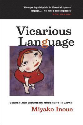 Miyako Inoue - Vicarious Language, Häftad