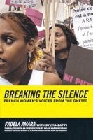 Fadela Amara, Sylvia Zappi - Breaking the Silence, Häftad